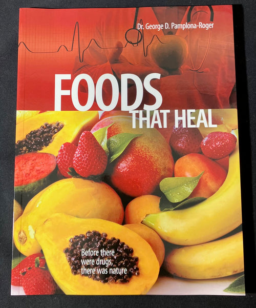 FOODS THAT HEAL